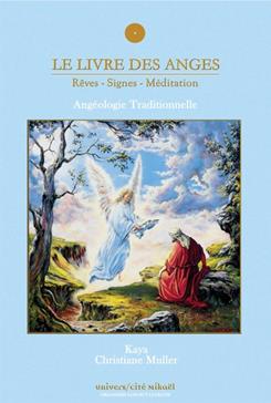 Le livre des anges (rêves-signes-méditation)
