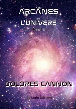 Les arcanes de l'univers Tome 1