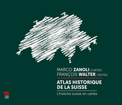 Atlas historique de la Suisse
