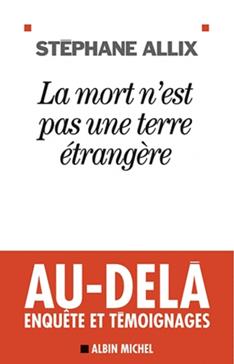 La mort n'est pas une terre étrangère