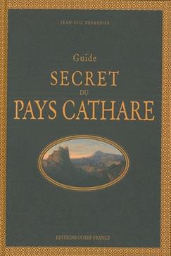 Guide secret du pays Cathare