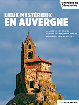 Lieux mysterieux en Auvergne