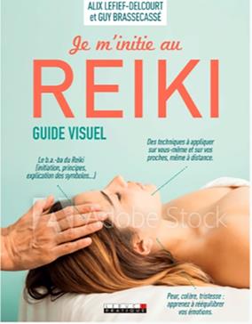 Je m'initie au reiki