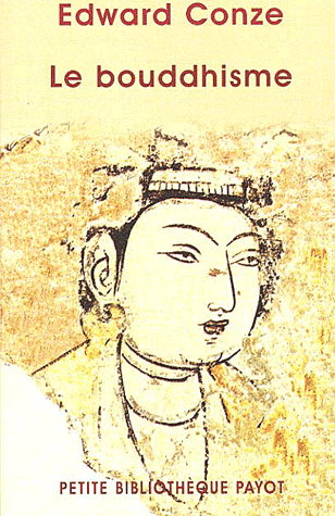 Le bouddhisme dans son essence et son développement