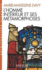 L'homme intérieur et ses métamorphoses; suivi de un itinéraire : à la découverte de l'intériorité
metamorphose