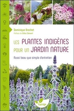 Les plantes indigènes pour un jardin nature