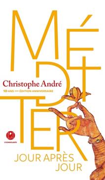 Méditer, jour après jour