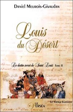 Le destin secret de Saint Louis