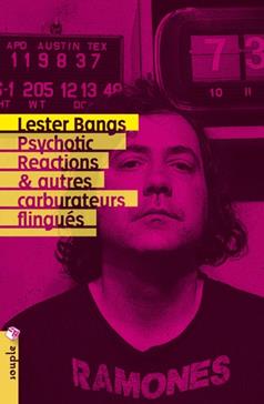 Psychotic Reactions et autres carburateurs flingués