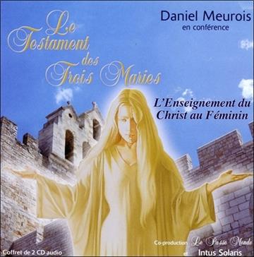 Le testament des trois Maries