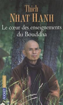 Le coeur des enseignements du Boudha