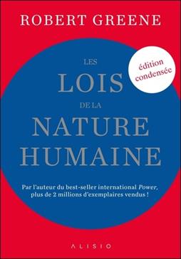 Les lois de la nature humaine (édition condensée)