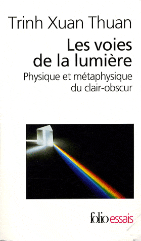 Les voies de la lumière