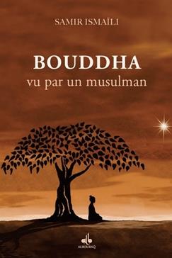 Bouddha vu par un musulman