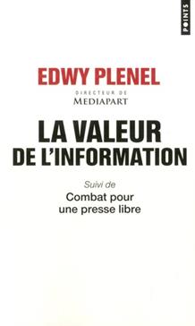La valeur de l'information: Suivi de Combat pour une presse libre