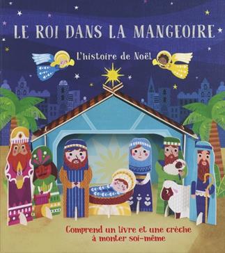 Le roi dans la mangeoire
