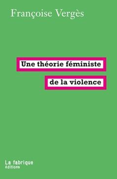 Une théorie féministe de la violence