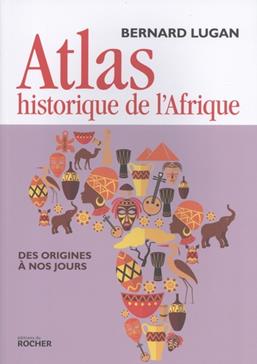 Atlas historique de l'Afrique
