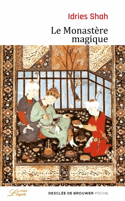 Le monastère magique