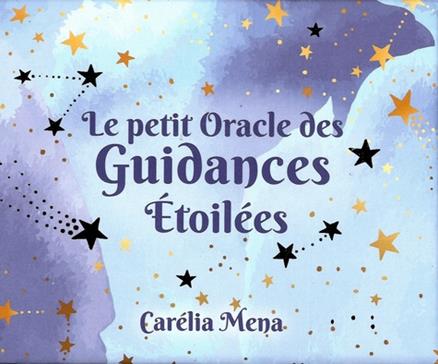 Le petit oracle des guidances étoilées