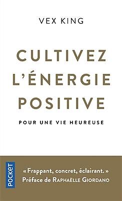 Cultivez l'energie positive