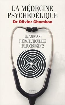 La médecine psychédélique