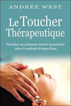 Le toucher thérapeutique
