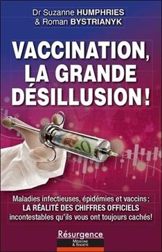 Vaccination, la grande désillusion !