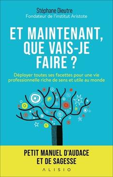 Et maintenant, que vais-je faire ?