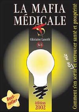 La mafia médicale