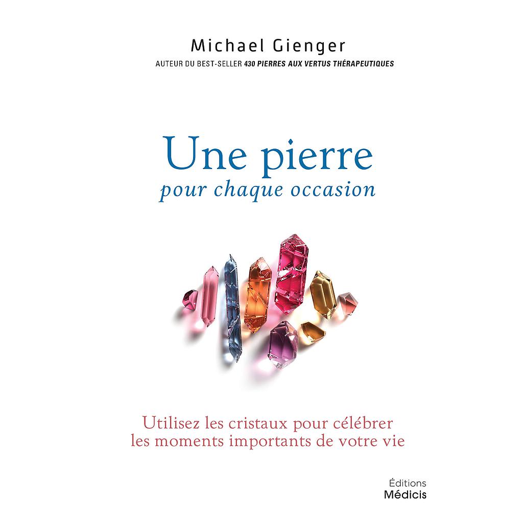 Une pierre pour chaque occasion