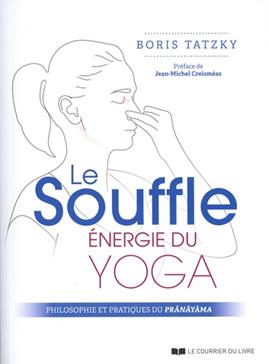 Le souffle, énergie du yoga