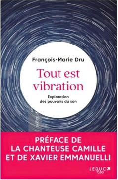 Tout est vibration