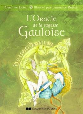 L'oracle de la sagesse Gauloise