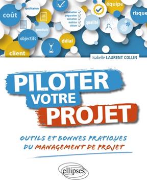 Piloter votre projet