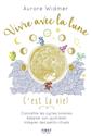 Vivre avec la lune, c'est la vie !
