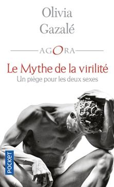 Le mythe de la virilité