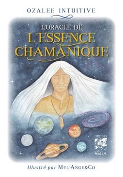 L'oracle de l'essence chamanique