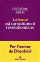 La honte est un sentiment révolutionnaire