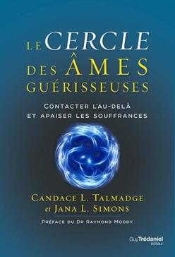 Le cercle des âmes guérisseuses
