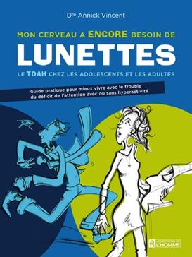 Mon cerveau a encore besoin de lunettes