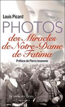 Photos des Miracles de Notre-Dame de Fatima