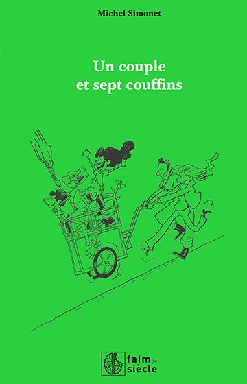 Un couple et sept couffins