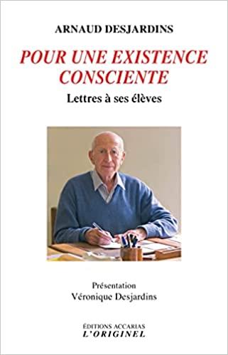 Pour une existence consciente