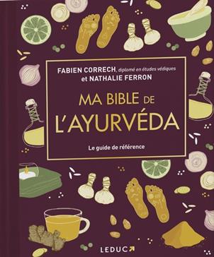 Ma bible de l'Ayurvéda
