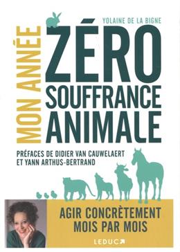 Mon année zéro souffrance animale