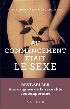 Au commencement était le sexe