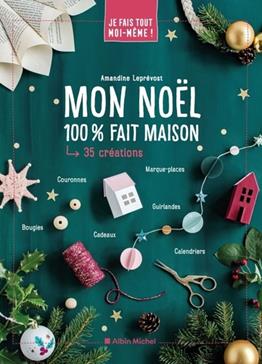 Mon Noël 100% fait maison