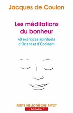 Les méditations du bonheur