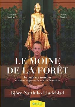 Le moine de la forêt